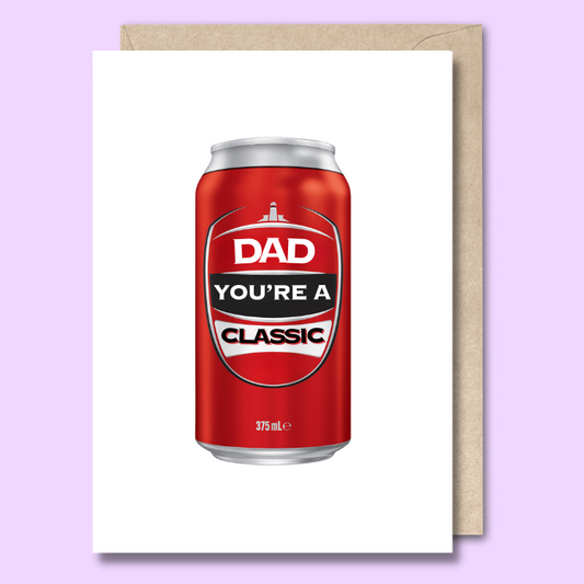 A red can of beer on a white card. The text on the card says, 'Dad, you're a classic'.