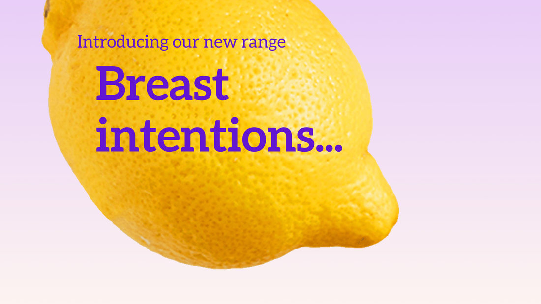 Introducing Breast Intentions: a collaboration with Ali Clarke