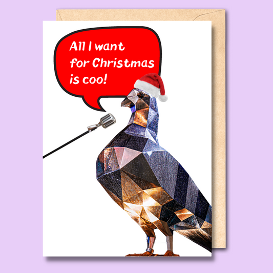 Greeting card with an image of the Rundle Mall pigeon on the front wearing a santa hat. The text says “All I want for Christmas is coo.”