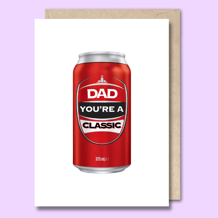 A red can of beer on a white card. The text on the card says, 'Dad, you're a classic'. 