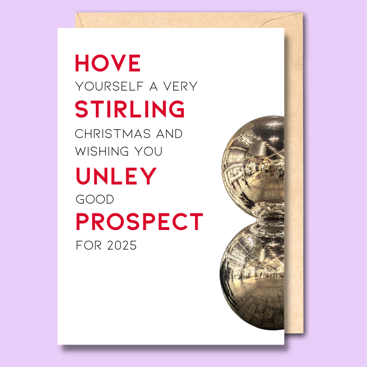 White greeting card with Adelaide suburb puns on the front. The text says "Hove yourself a very Stirling Christmas and wishing you Unley good Prospect or 2025".