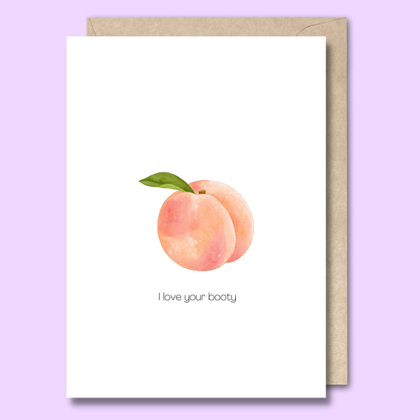 I Love Your Booty Personalised Greeting Card Unseasoned Greetings 