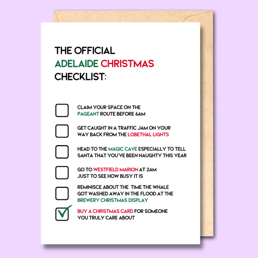 Greeting card with text on the front saying ‘The official Adelaide Christmas checklist’. Below that are six nostalgic Adelaide Christmas situations with checkboxes next to them.