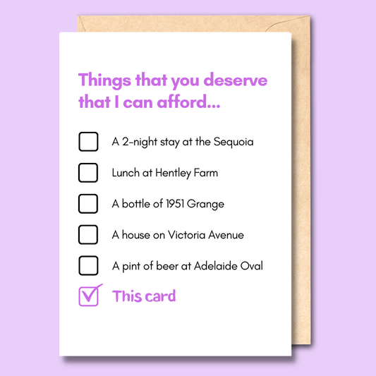 A picture of a white greeting card with a checklist starting with Things that you deserve that I can't afford." 5 Adelaide related items are listed following by a tick against 'this card'.