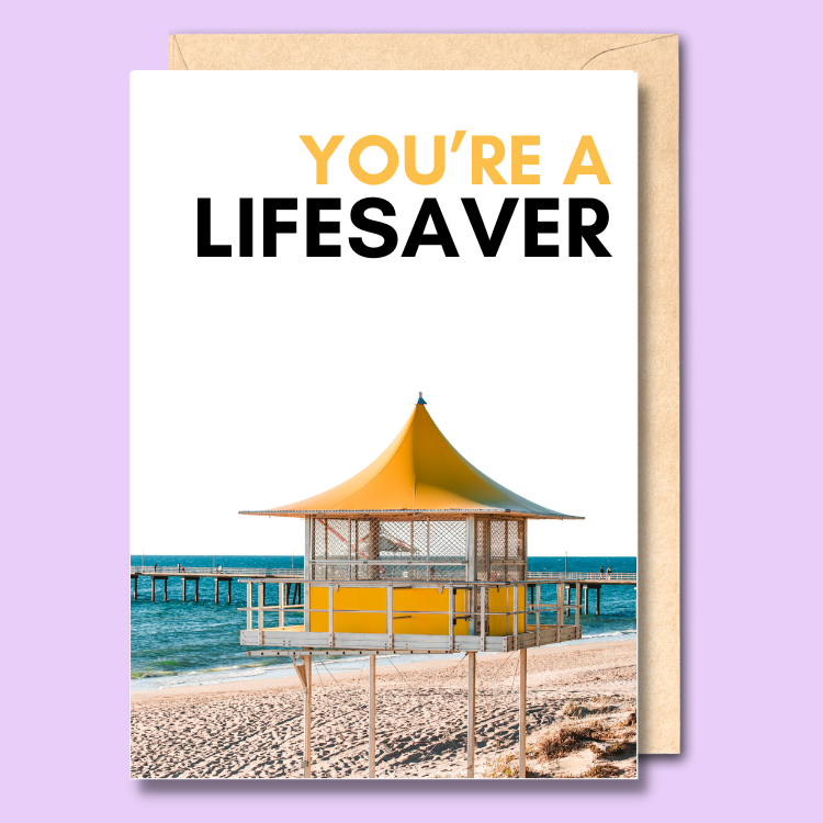You're a lifesaver - Greeting card – Unseasoned Greetings
